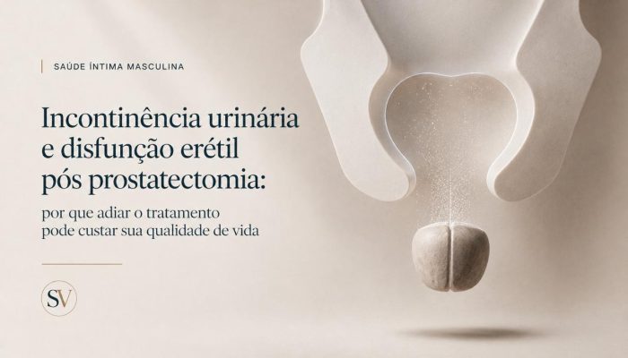 Incontinência urinária e disfunção erétil pós-prostatectomia: por que adiar o tratamento pode custar sua qualidade de vida 