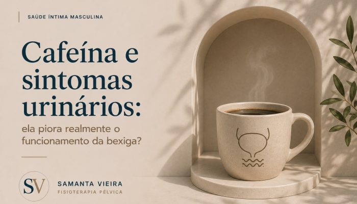 Cafeína e sintomas urinários: Ela realmente piora a bexiga?
